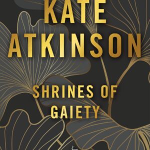 Shrines of Gaiety