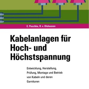 Kabelanlagen fÃ¼r Hoch- und HÃ¶chstspannung