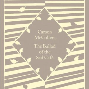 Ballad of the Sad Café