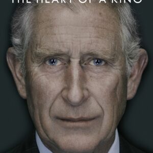 Charles: The Heart of a King