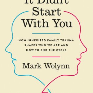 It Didn't Start With You