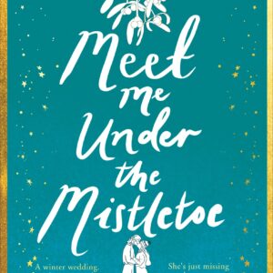 Meet Me Under the Mistletoe