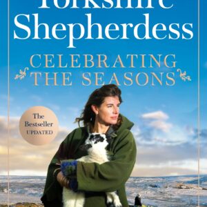 Celebrating the Seasons with the Yorkshire Shepherdess