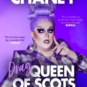 (Drag) Queen of Scots