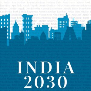 India 2030: Rise of a Rajasic Nation