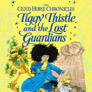 Tiggy Thistle and the Lost Guardians