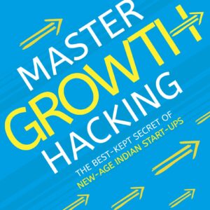 Master Growth Hacking