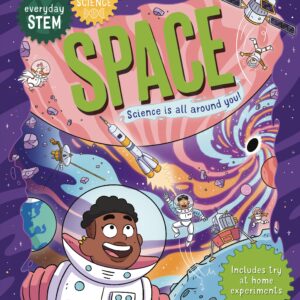 Everyday STEM Science – Space