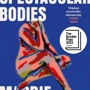 Maps of Our Spectacular Bodies