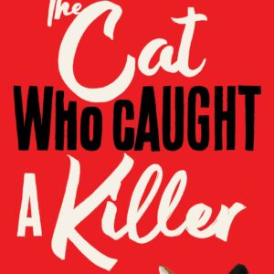 Cat Who Caught a Killer