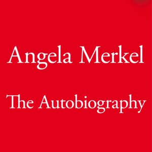 Angela Merkel Autobiography