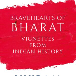 Bravehearts of Bharat