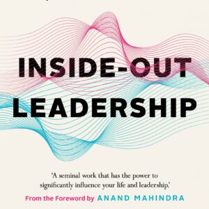 Inside-Out Leadership
