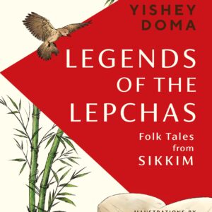 Legends of the Lepchas