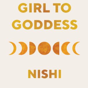 Girl to Goddess